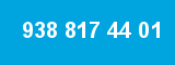 938 817 44 01